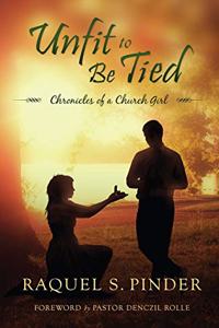 Unfit to Be Tied
