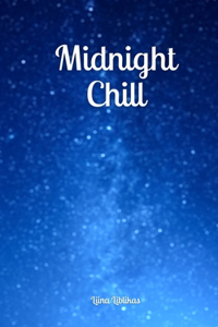 Midnight Chill