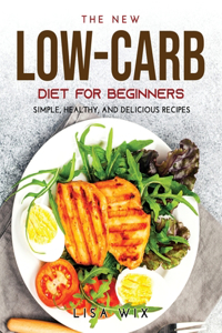 The New Low-Carb Diet for Beginners