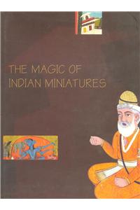 The Magic Of Indian Miniatures