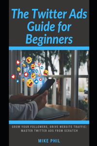 Twitter Ads Guide for Beginners