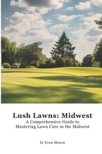 Lush Lawns