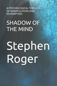 Shadow of the Mind