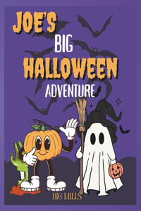 Joe's Big Halloween Adventure