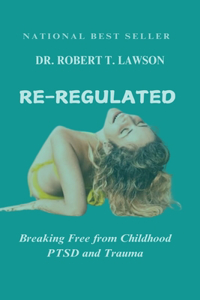 Re-Regulated