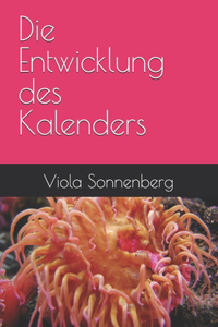 Entwicklung des Kalenders