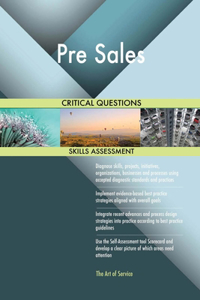 Pre Sales Critical Questions Skills Assessment