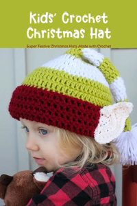 Kids' Crochet Christmas Hat