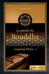 parole du Bouddha - 12