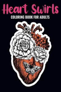 Heart Swirls Coloring Book For Adults