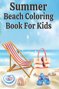 Summer Beach Coloring Book For Kids
