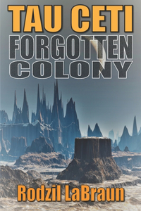 Forgotten Colony