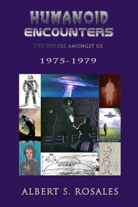 Humanoid Encounters 1975-1979