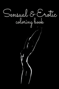Sensual & Erotic Coloring Book