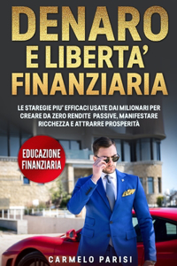 Denaro E Liberta' Finanziaria