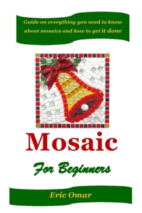 Mosaics for Beginners