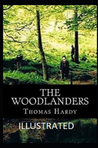 The Woodlanders Illustrated
