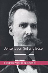 Jenseits von Gut und Böse