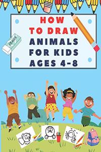 How to Draw Animals for Kids Ages 4-8