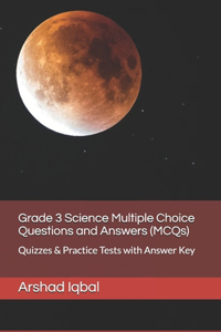 Grade 3 Science Multiple Choice Questions and Answers (MCQs)