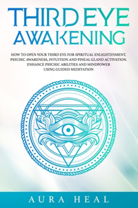 Third Eye Awakening