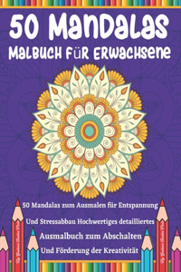 50 Mandalas Malbuch für Erwachsene