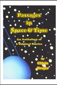 Passages in Space and Time