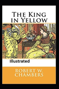 The King in Yellow Illustrated