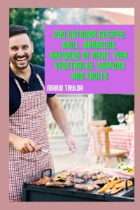 200 outdoor recipes
