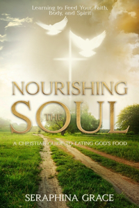 Nourishing the Soul