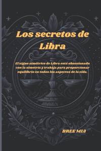 Los secretos de Libra