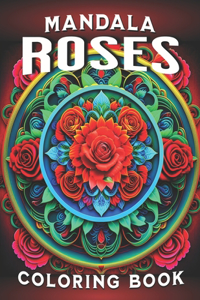 Roses Mandala Coloring Book