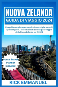 Nuova Zelanda Guida Di Viaggio 2024