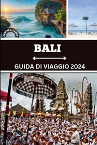 Bali Guida Di Viaggio 2024