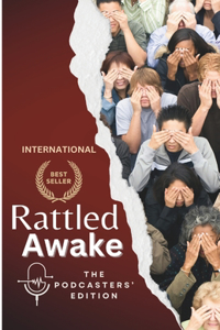Rattled Awake