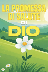 La promessa di salute di Dio