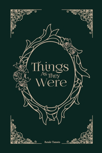 Things As They Were