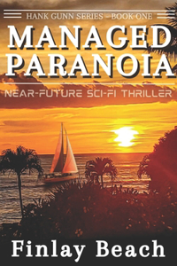 Managed Paranoia - Book One