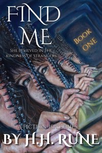 Find Me, Book One