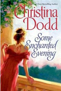 Some Enchanted Evening