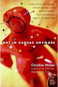 Not in Kansas Anymore