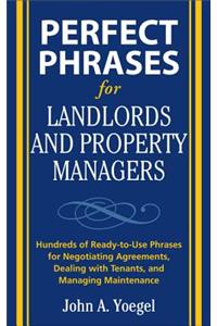 Perfect Phrases for Landlords and Property Managers