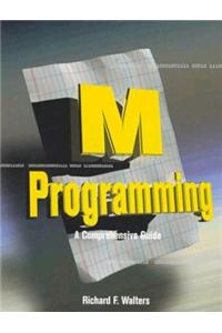 M Programming: A Comprehensive Guide