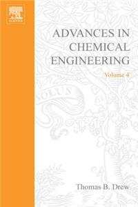 Advances in Chemical Engineering Vol 4