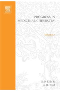 Progress in Medicinal Chemistry 3