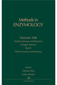 Protein Sensors and Reactive Oxygen Species, Part B: Thiol Enzymes and Proteins