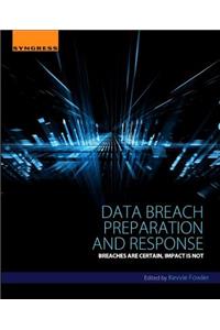 Data Breach Preparation and Response