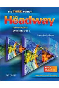 New Headway Intermediate: Student's Book A