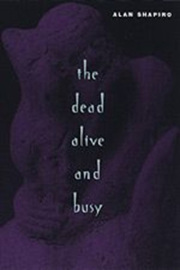 Dead Alive and Busy