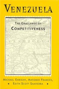 Venezuela: The Challenge of Competitiveness